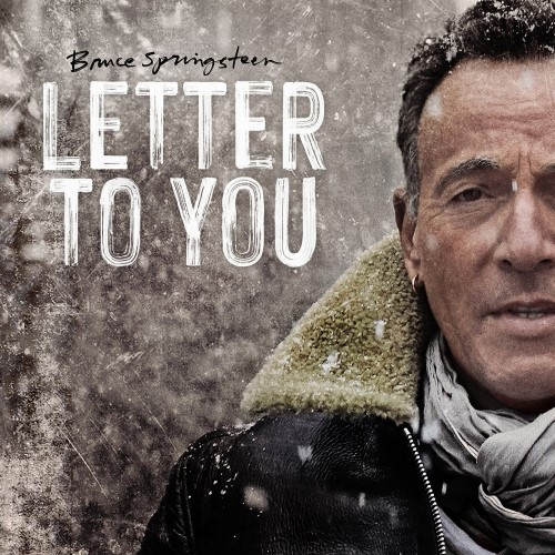 Bruce Springsteen - 2020 Letter to You